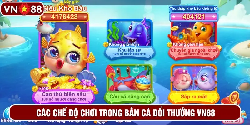 Các chế độ chơi trong bắn cá đổi thưởng VN88