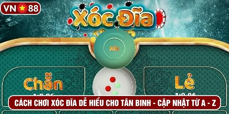 Cách chơi xóc đĩa