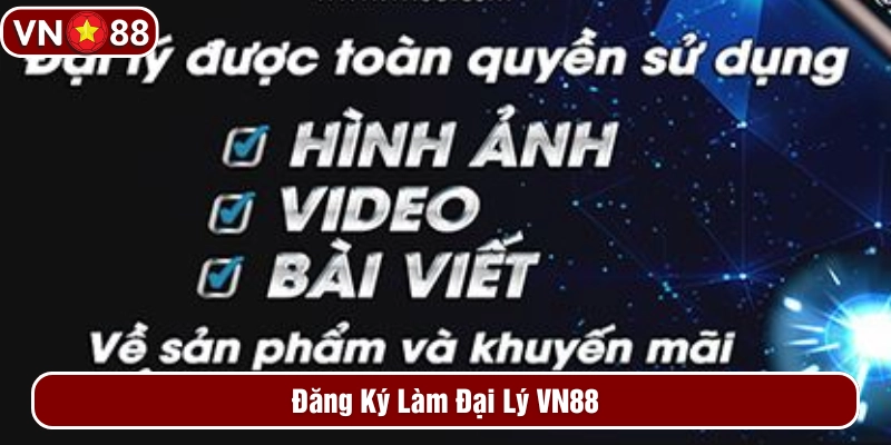 Đăng ký làm đại lý VN88 