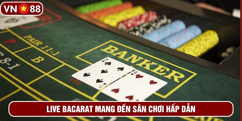 Game bài baccarat mang đến không khí vô cùng thú vị