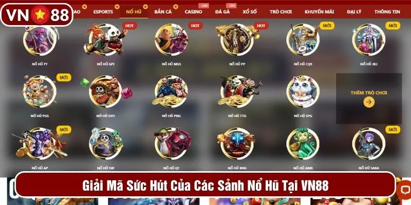 Giải mã sức hút của các sảnh hổ nũ tại VN88