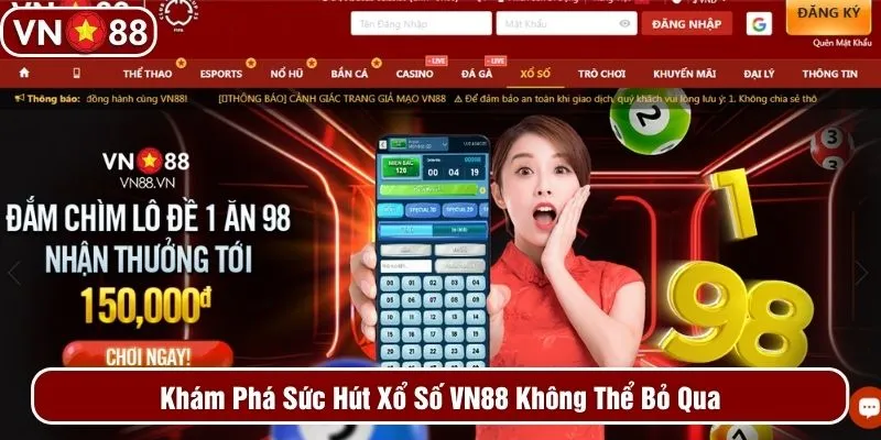 Khám phá sức hút xổ số VN88 không thể bỏ qua