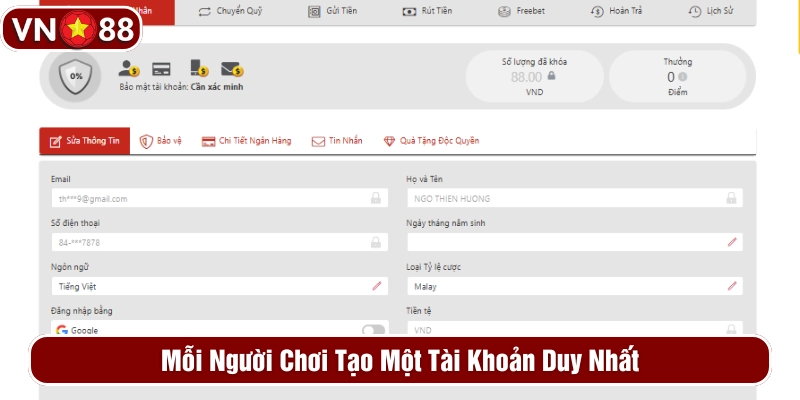Mỗi người chơi chỉ tạo một tài khoản duy nhất để cá cược 