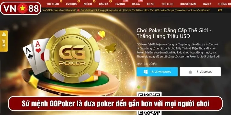 Sứ mệnh GGPoker là đưa poker đến gần hơn với mọi người chơi