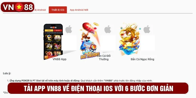 Tải app VN88 về điện thoại iOS với 6 bước đơn giản