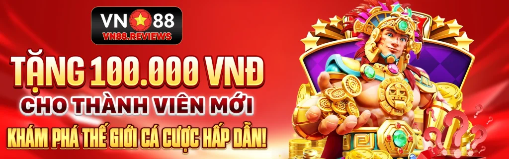 banner tặng 100k vn88